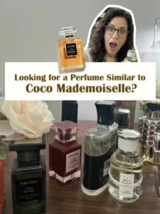 Looking for a Perfume Similar to Coco Mademoiselle 2